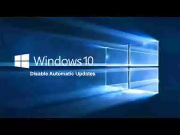 Video: How To Disable Windows Update In Windows 10